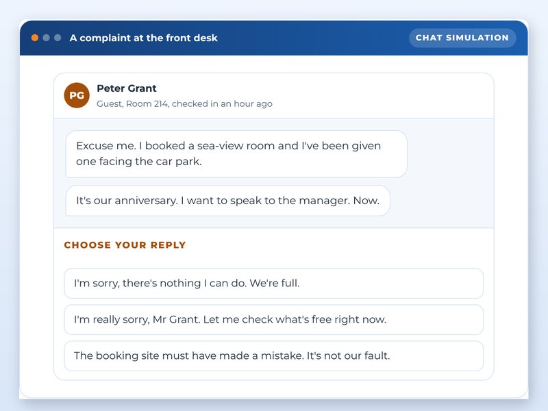 The guest in front of you: handling complaints, showcase course screen: A complaint at the front desk